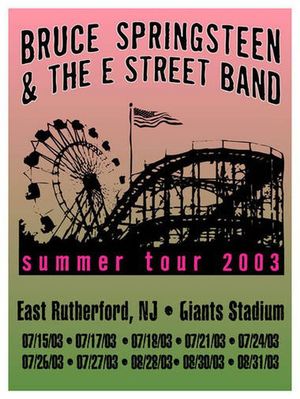 Concert poster from Bruce Springsteen - Giants Stadium, East Rutherford, NJ, USA - Jul 15, 2003