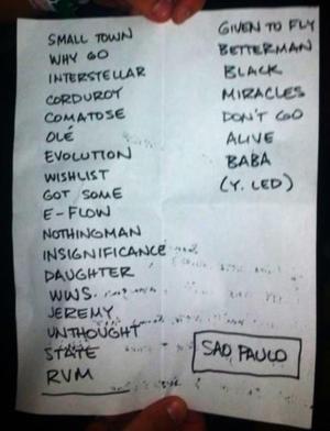 Setlist photo from Pearl Jam - Jockey Club, Sao Paulo, Brazil - Mar 31, 2013